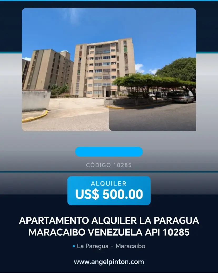 APARTAMENTO ALQUILER LA PARAGUA MARACAIBO VENEZUELA API 10285