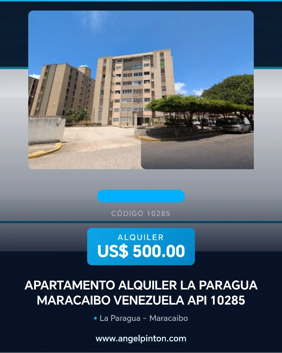 APARTAMENTO ALQUILER LA PARAGUA MARACAIBO VENEZUELA API 10285