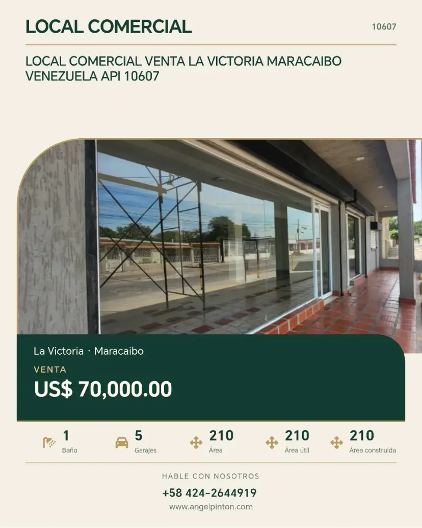 LOCAL COMERCIAL VENTA LA VICTORIA MARACAIBO VENEZUELA API 10607